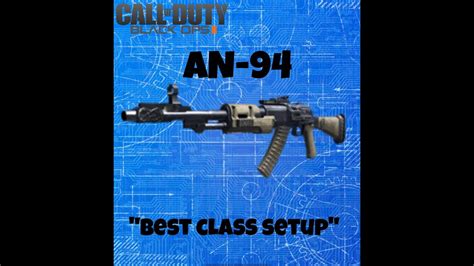 COD BO2 - Best Class Setup - AN94 - YouTube