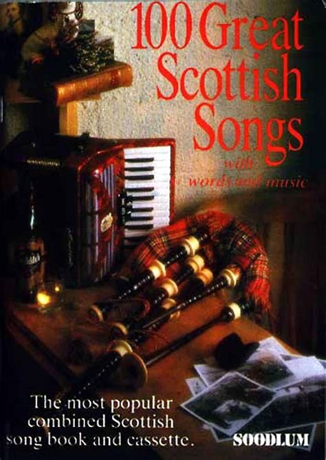 100 Great Scottish Songs: With Words and Music by Mel Bay Publications ...