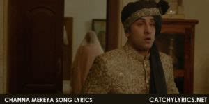 Channa Mereya Song Lyrics