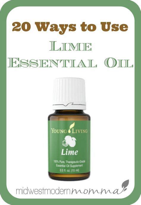 20 Lime Essential Oil Uses | Healthy Living with Essential Oils ...