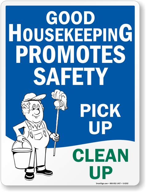 Housekeeping Signs - Free Shipping from MySafetySign