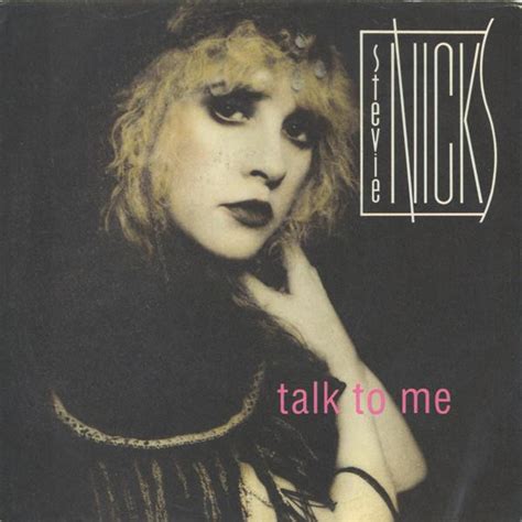 Stevie Nicks – Talk To Me