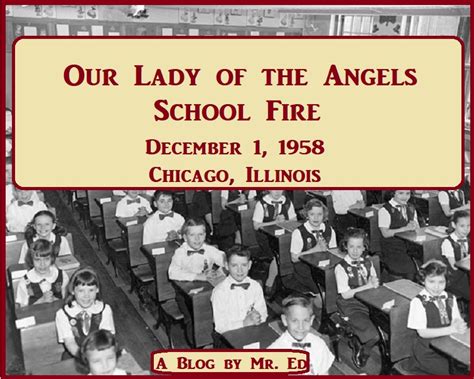 Our Lady of the Angels School Fire, Chicago 1958