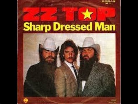 ZZ Top Sharp Dressed Man Lyrics - YouTube