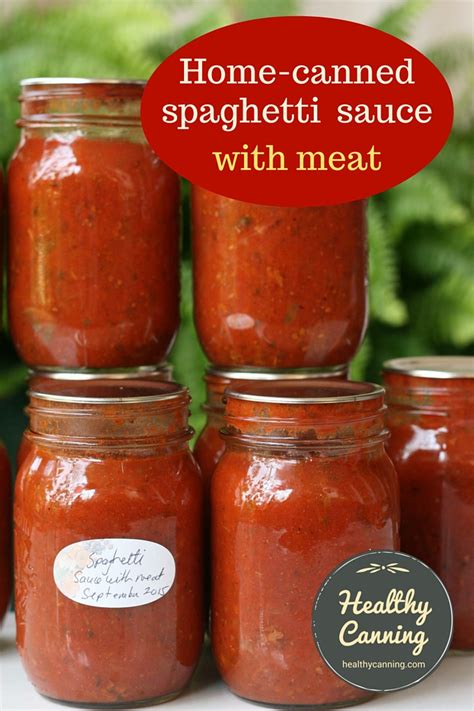 Spaghetti Sauce with Meat - Healthy Canning in Partnership with Facebook Group Canning for ...