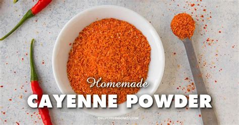 Homemade Cayenne Powder - Chili Pepper Madness