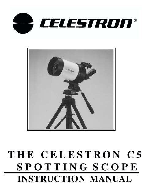 CELESTRON C5 TELESCOPE INSTRUCTION MANUAL | ManualsLib