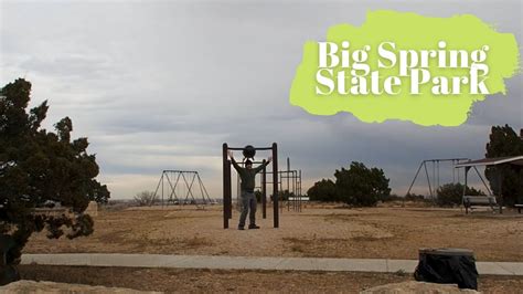 Big Spring State Park - Texas State Park