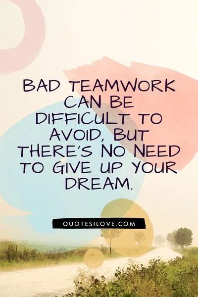 Bad Teamwork Quotes