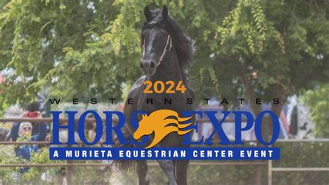 June 7-9, 2024 Murieta Equestrian Center - Sacramento-Colorado Horse Source