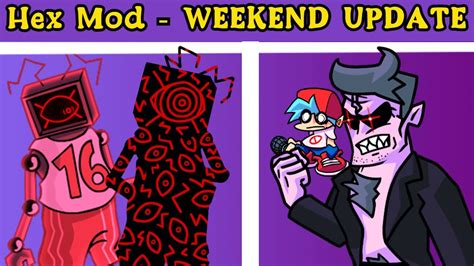 FNF | Vs. Hex Mod THE WEEKEND UPDATE | Full Week | Hard/Mods/Glitch | - New World videos