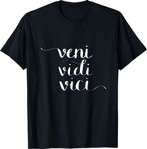 Amazon.com: Veni. Vidi. Vici tee T-Shirt: Clothing