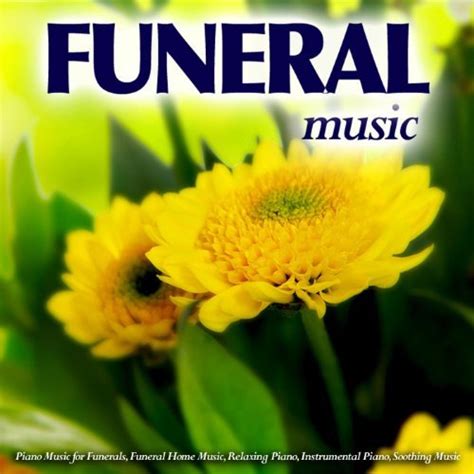 Funeral Music - Classical - Instrumental, Vocal and Choral