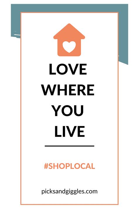 10 Inspiring Shop Local Quotes - Picks and Giggles