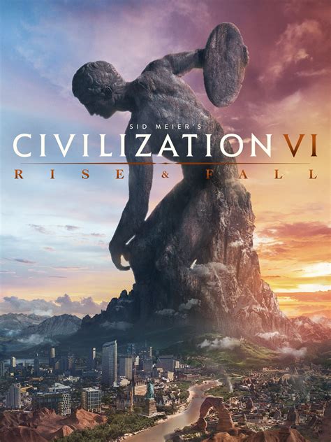 Civilization VI : Rise and Fall - Epic Games Store