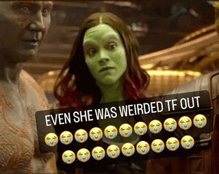 Even She Was Weirded Tf Out Gamora GIF - Even she was weirded tf out Gamora Gotg - Discover ...