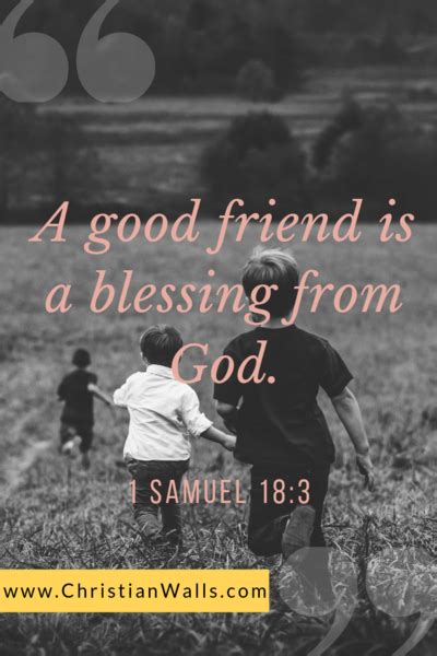 1 Samuel 18 3 A good friend is a blessing from God #christianquotes #bibleverseoftheday # ...