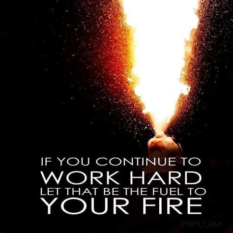 Spark Your Motivation Through Flames. Inspirational Fire Quotes.