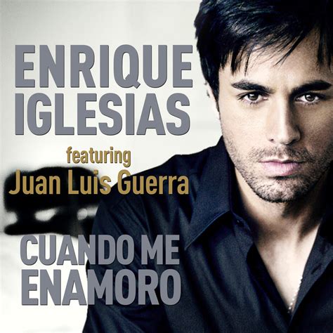 Coverlandia - The #1 Place for Album & Single Cover's: Enrique Iglesias - Cuando Me Enamoro ...