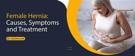 Female Hernia: Causes - Symptoms and Treatment | Health Blog