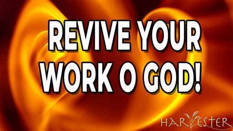 Revive Your Work O God - Harvester Church