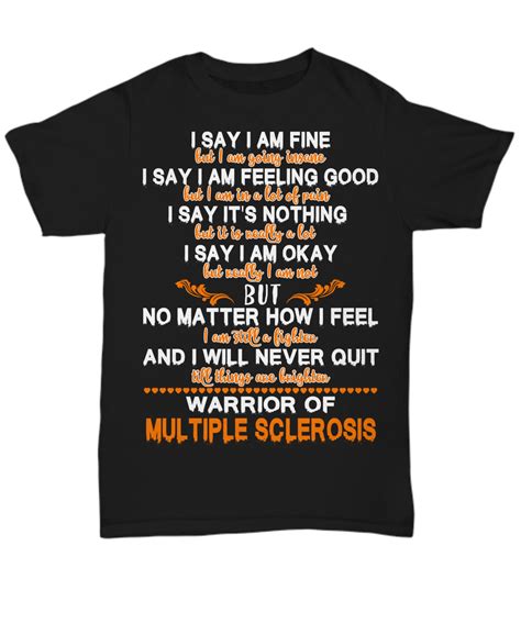 Multiple Sclerosis awareness support t-shirt. Purchase this t-shirts ...