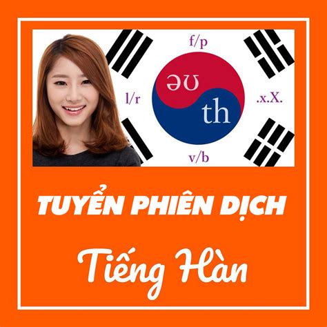 TUYỂN PHIÊN DỊCH TIẾNG HÀN - Dịch Vụ Kiểm Toán