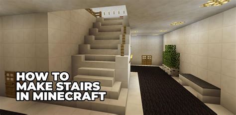 How To Make Stairs In Minecraft From Oak, Stone, Water, Glass & More