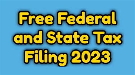 Free Federal and State Tax Filing 2023, Free Tax File - urbanaffairskerala.org