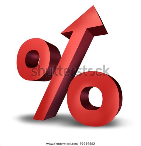 Rising Interest Rates Symbol Dimensional Red Stock Illustration 99919562