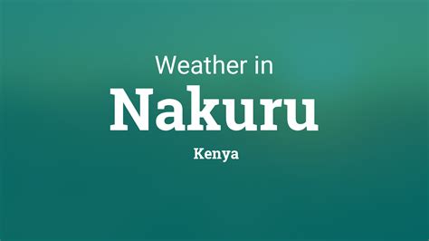 Weather for Nakuru, Kenya