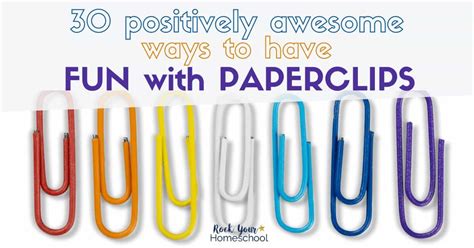 30 Positively Amazing Ways to Have Frugal Fun with Paperclips - Rock ...