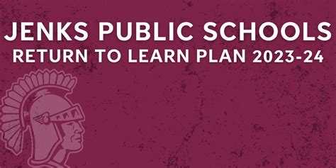 Jenks Public Schools Return To Learn Plan 2023-24 | Jenks Public Schools