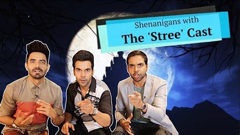 Stree Movie | Shenanigans with The 'Stree' Cast | Rajkummar Rao | Shraddha Kapoor - YouTube