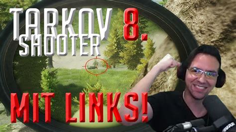 Tarkov Shooter 8 mit DVL und Vudu Scope - EFT Gameplay deutsch - YouTube