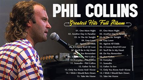 Phil Collins Best Songs - Phil Collins Greatest Hits Full Album The ...