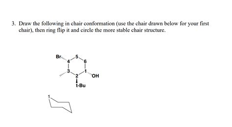 Solved 3. Draw the following in chair conformation (use the | Chegg.com