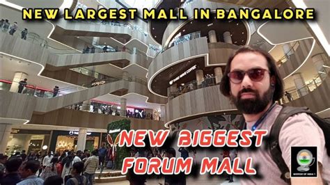 New Largest Mall in Bangalore | NEW FORUM MALL Konanakunte | Prestig... | Bangalore, Mall, Forum