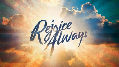 “Rejoice Always” – Capital Church