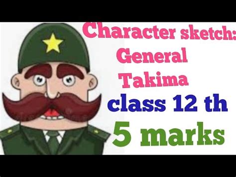 character sketch : General Takima ( The enemy ) by pearl s.buck Class 12 th - YouTube