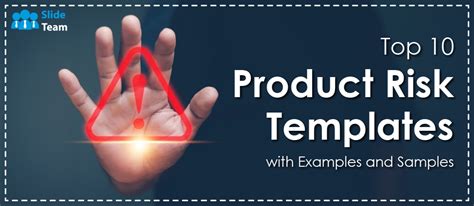 Top 10 Product Risk Templates with Examples and Samples