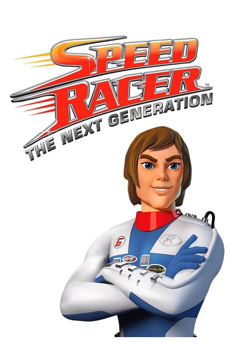 Speed Racer: The Next Generation Season 1 | Rotten Tomatoes