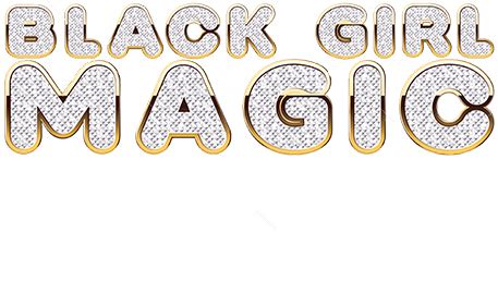 Black Girl Magic Las Vegas | Show Dates & Tickets From $57