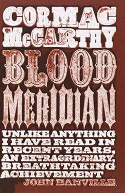 Blood Meridian : Book Cover Archive