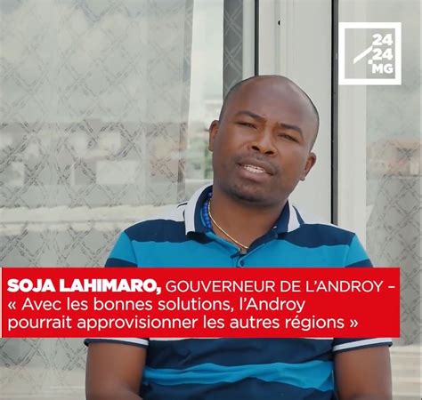 SOJA-LAHIMARO-GOUVERNEUR-DE-LANDROY-–-Avec-les-bonnes-solutions-lAndroy-pourrait-approvisionner ...