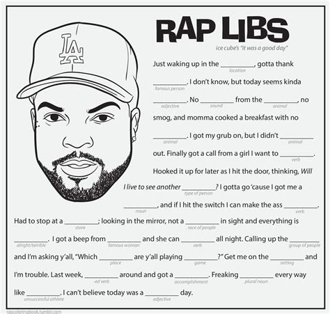 Click here to download the Ice Cube rap libs activity page. Print it out. Color it. Read it to a ...