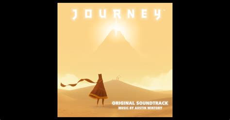 Journey (Original Soundtrack from the Video Game) by Austin Wintory on ...