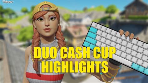 Duo Cash Cup Highlights (10th) - YouTube