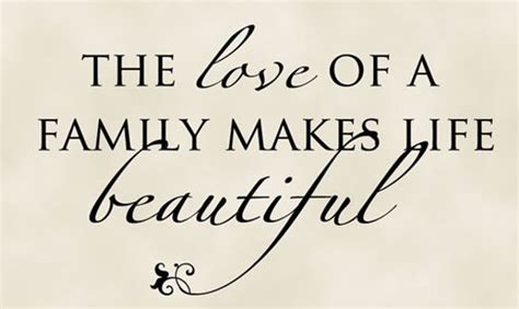 The love of a family makes life beautiful Wall Decal Vinyl