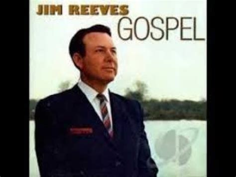 Jim Reeves Gospel Greatest Hits - YouTube